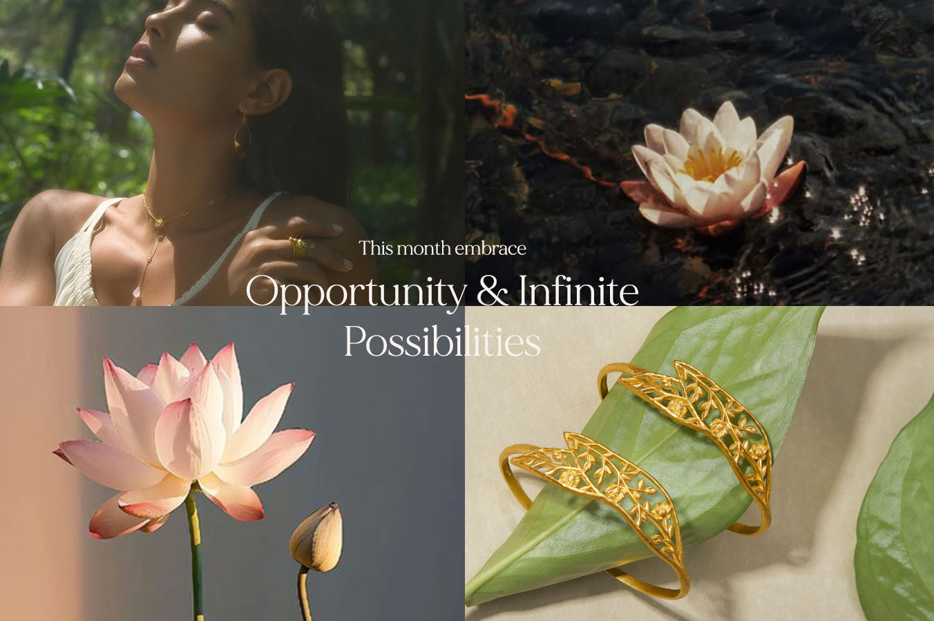 This month, embrace Opportunity & Infinite Possibilities