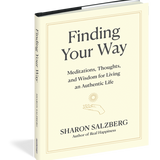 A beautifully illustrated cover of 'Finding Your Way' by Sharon Salzberg, featuring serene imagery symbolizing spiritual growth. This book, enriched with meditations and insights for living authentically, serves as a talisman for mindfulness. Perfect for those embracing meditation, yoga, and the meaningful pursuit of inner peace and protection through spiritual practices like using malas and zodiac symbols.